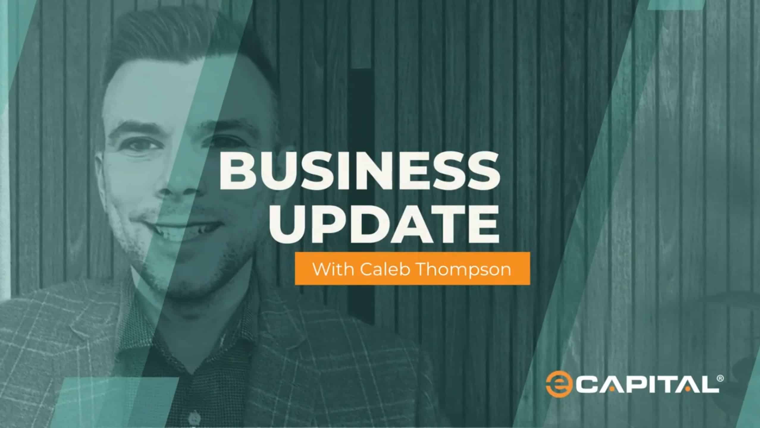 Business update - Caleb Thompson